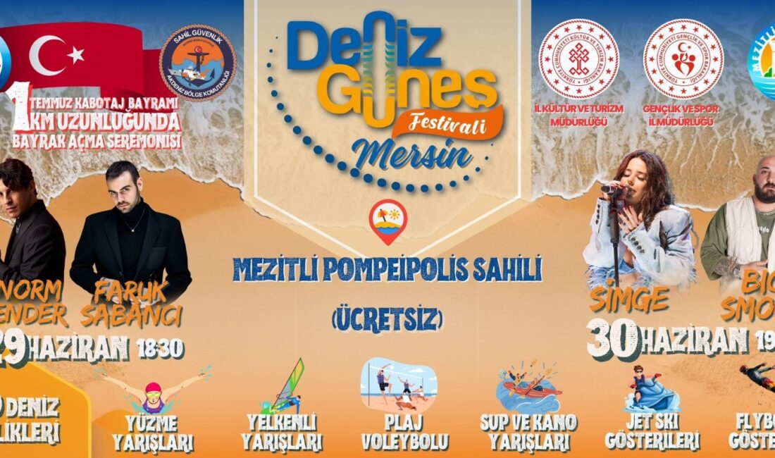 Mersin’de 29-30 Haziran’da Deniz