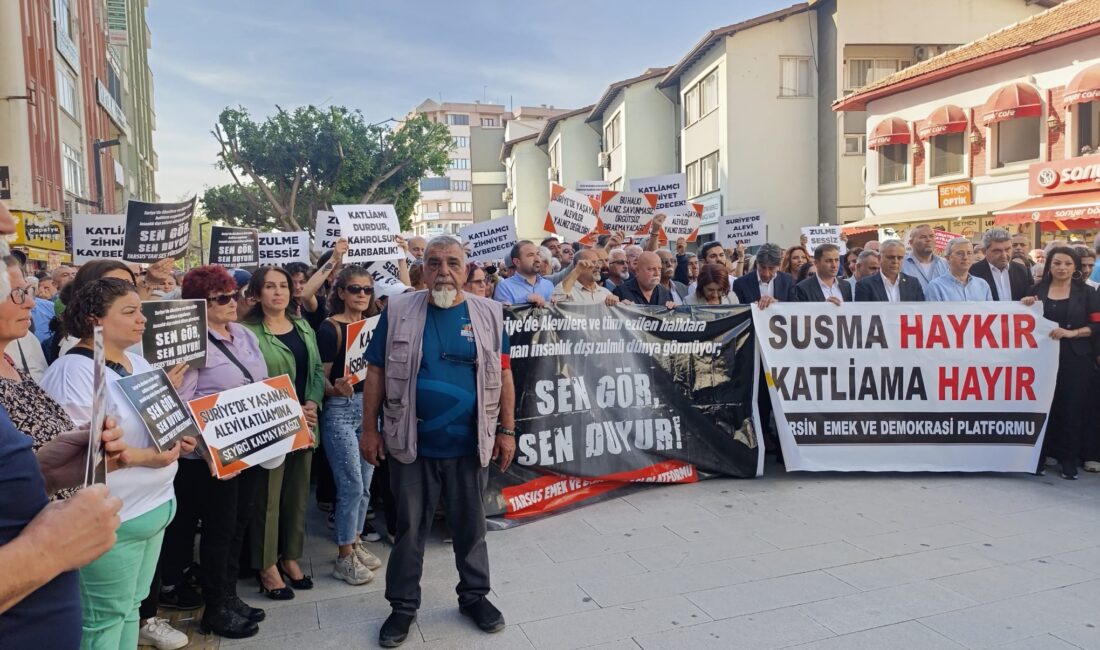 Tarsus Emek ve Demokrasi Platformu, Suriye’de yaşanan Alevi Katliamını protesto