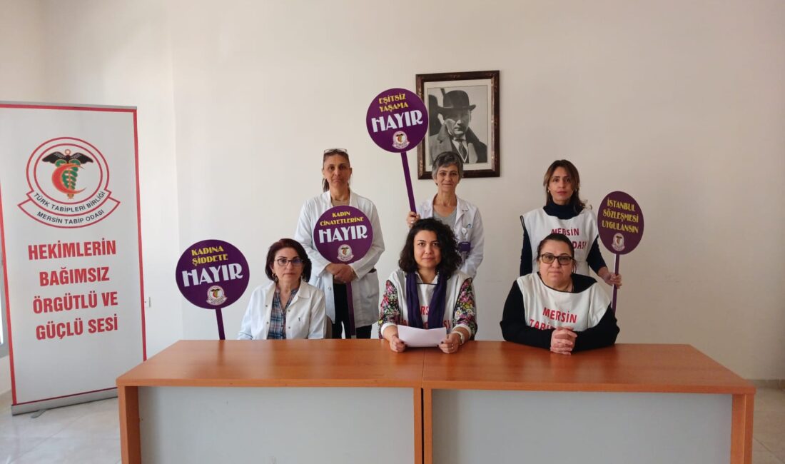 Emeğimiz de Bedenimiz de Bizim! Mersin Tabip Odası Kadın Hekimlik ve Kadın Sağlığı Komisyonu 8 Mart