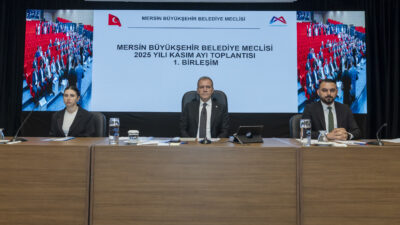 Mersin Büyükşehir Belediye Meclisi’nin 2025 Yılı Kasım Ayı Olağan Toplantısı