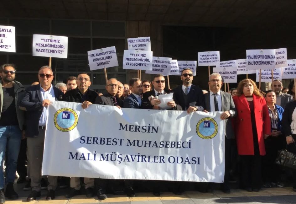 ‘BU YETKİLENDİRME HUKUKA AYKIRI!’ Türkiye Serbest Muhasebeci Mali Müşavirler ve Yeminli Mali Müşavirler Odaları