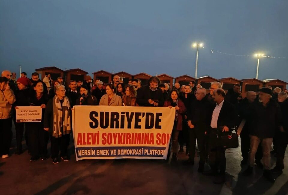 ‘SURİYE’DE ALEVİ SOYKIRIMINA SON VERİLSİN!’ Mersin Emek ve Demokrasi Platformu, Suriye’deki Alevi katliamlarına karşı tepkilerini