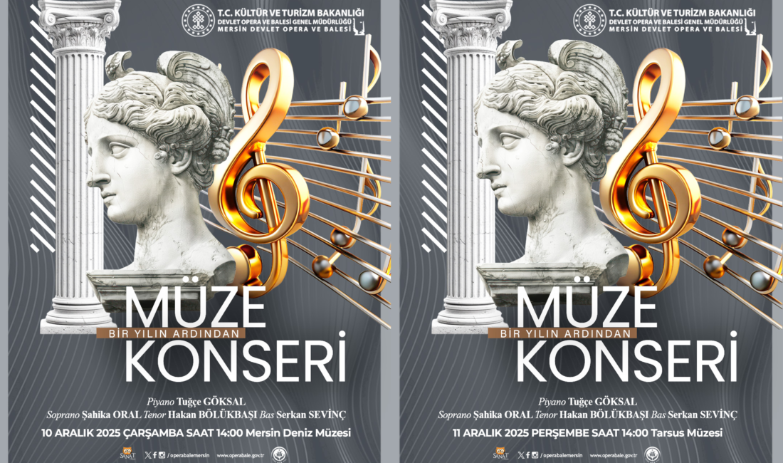 Mersin Devlet Opera ve Balesi’nden “Bir Yılın Ardından” Müze Konserleri Mersin Devlet Opera ve Balesi (MDOB), her ay düzenli olarak