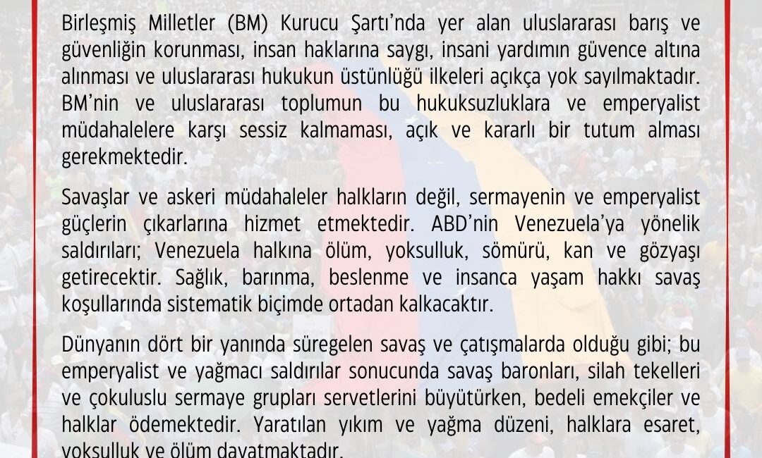 ABD’nin Venezuela’ya yönelik saldırısına siyasi partilerden ve STK’lardan tepki geldi.