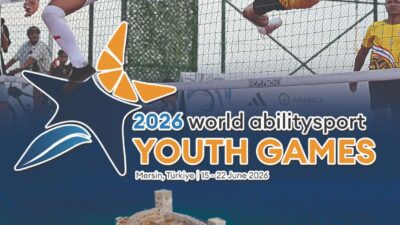 Mersin 2026 Dünya Bedensel Engelliler Gençlik Oyunları 15-22 Haziran’da Akdeniz’in