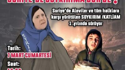 Suriye’de Aleviler ve tüm halklara karşı yürütülen soykırım ve katliam