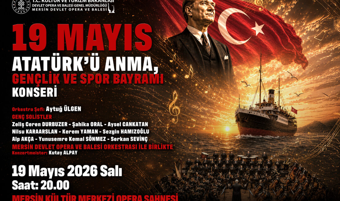 Mersin Devlet Opera ve Balesi, 19 Mayıs Atatürk’ü Anma, Gençlik