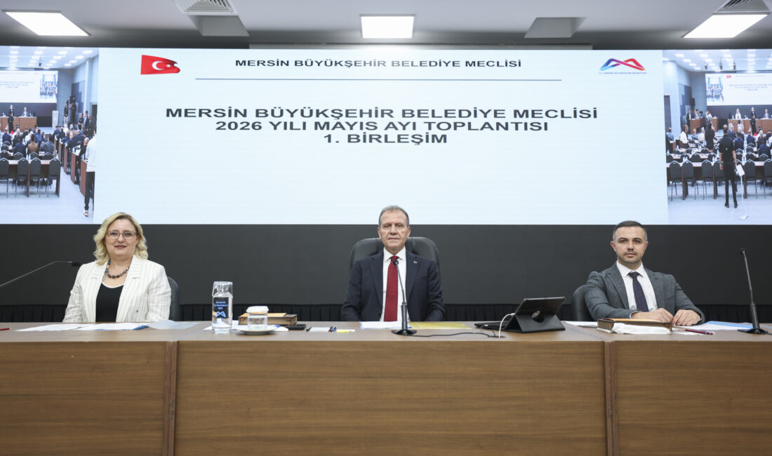 Mersin Büyükşehir Belediye Meclisi’nin 2026 Yılı Mayıs Ayı Olağan Toplantısı
