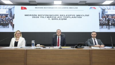 Mersin Büyükşehir Belediye Meclisi’nin 2026 Yılı Mayıs Ayı Olağan Toplantısı
