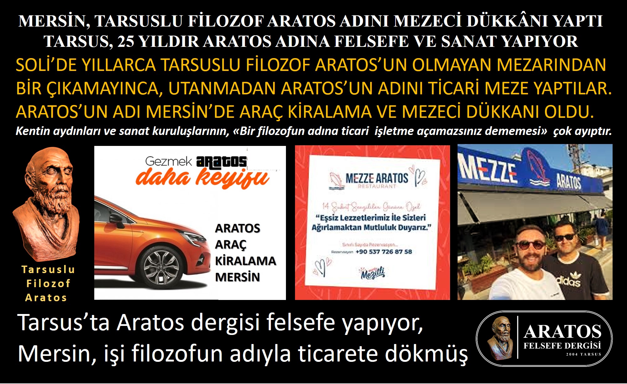 MERSİN, TARSUSLU FİLOZOF ARATOS’UN ADINI MEZECİ DÜKKÂNI YAPTI
