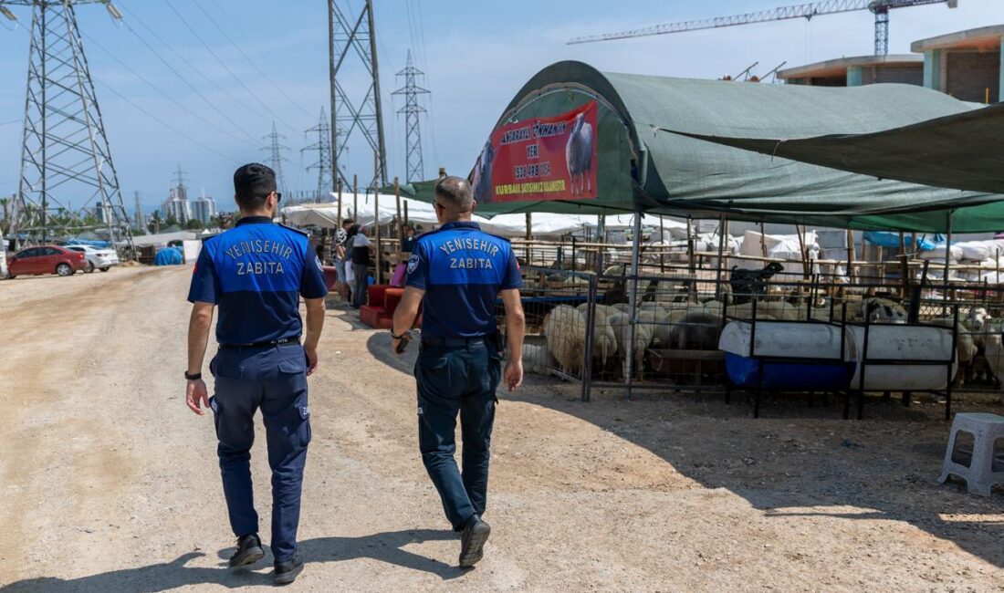 Yenişehir Belediyesi Zabıta Müdürlüğü ekipleri, yaklaşan Kurban Bayramı öncesinde vatandaşların