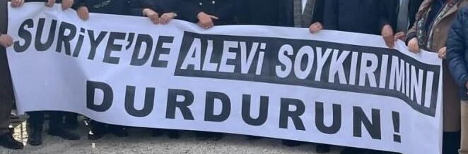SURİYE İÇİN ÇAĞRI: “ALEVİ SOYKIRIMINI DURDURUN!” Suriye’de yaşanan insanlık dramına dikkat çekmek amacıyla bir basın açıklaması