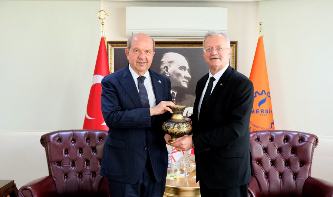 Kuzey Kıbrıs Türk Cumhuriyeti’nin 5. Cumhurbaşkanı Ersin Tatar, Mersin Organize