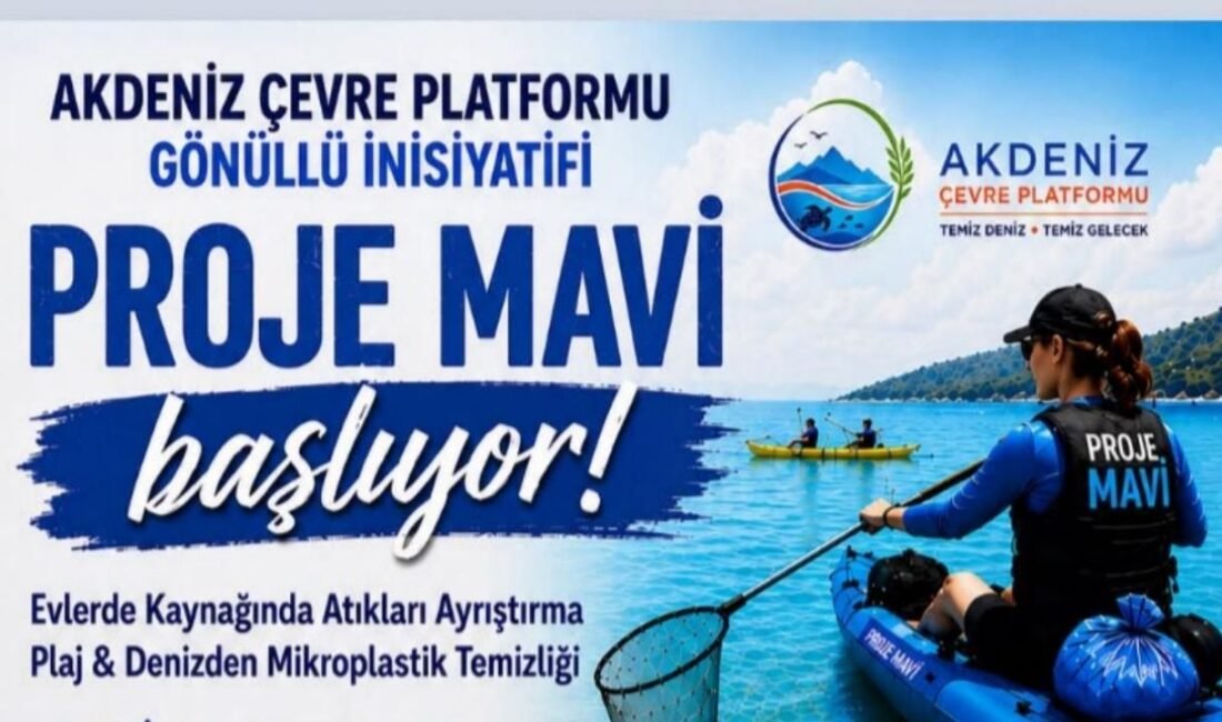 Mersin kıyılarında “Proje Mavi” seferberliği Akdeniz Çevre Platformu öncülüğünde gönüllü vatandaşlar ve sivil toplum kuruluşlarının
