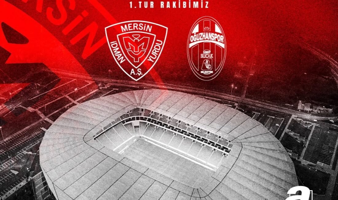 KUPADA RAKİP OĞUZHANSPOR Ziraat Türkiye Kupası’nda 1. Tur heyecanı başlıyor. Yeni Mersin İdman