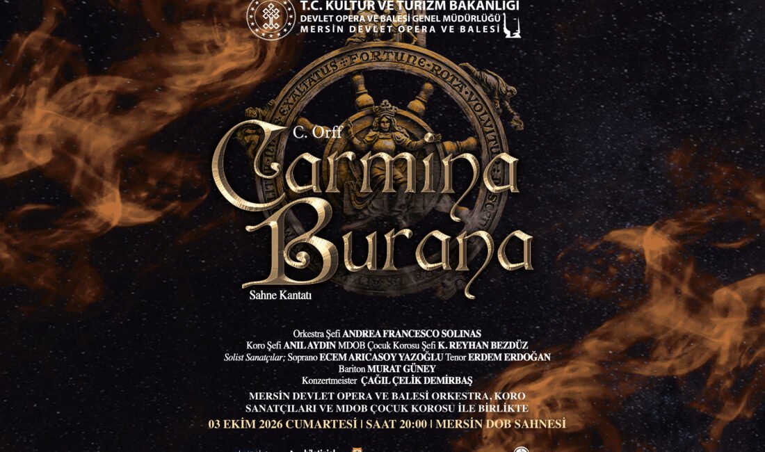 Mersin Devlet Opera ve Balesi, Carmina Burana ile sanatseverler ile buluşacak. 3