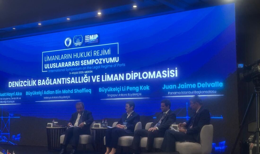 Mersin’de düzenlenen ‘Limanların Hukuki Rejimi Uluslararası Sempozyumu’nda, deniz ticaretinin geleceğinde