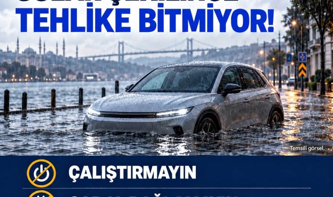 İstanbul’da yaşanan su baskınları ve yeni kuvvetli yağış uyarıları, selde