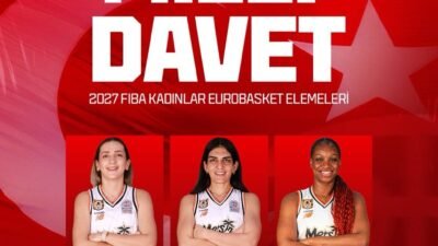 ÇİMSA ÇBK MERSİN’DEN 3 SPORCUYA MİLLİ DAVET! FIBA 2027 Kadınlar EuroBasket 2. Tur Elemeleri öncesinde A Kadın